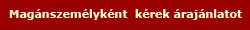 Magnszemlyknt krek rajnlatot